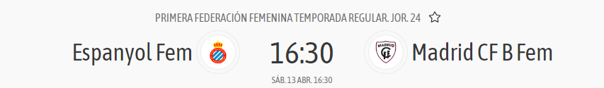 horario espanyol femenino madrid cff b