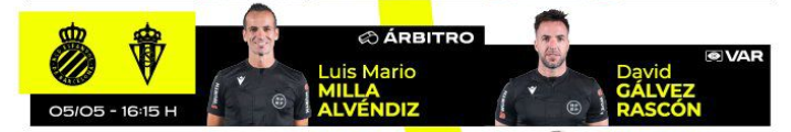 ÁRBITROS | Luis Milla Alvéndiz será el árbitro principal del Espanyol - Sporting de Gijón de la jornada 38 1 designacion rfef espanyol sporting