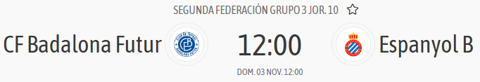 horario espanyol b badalona futur