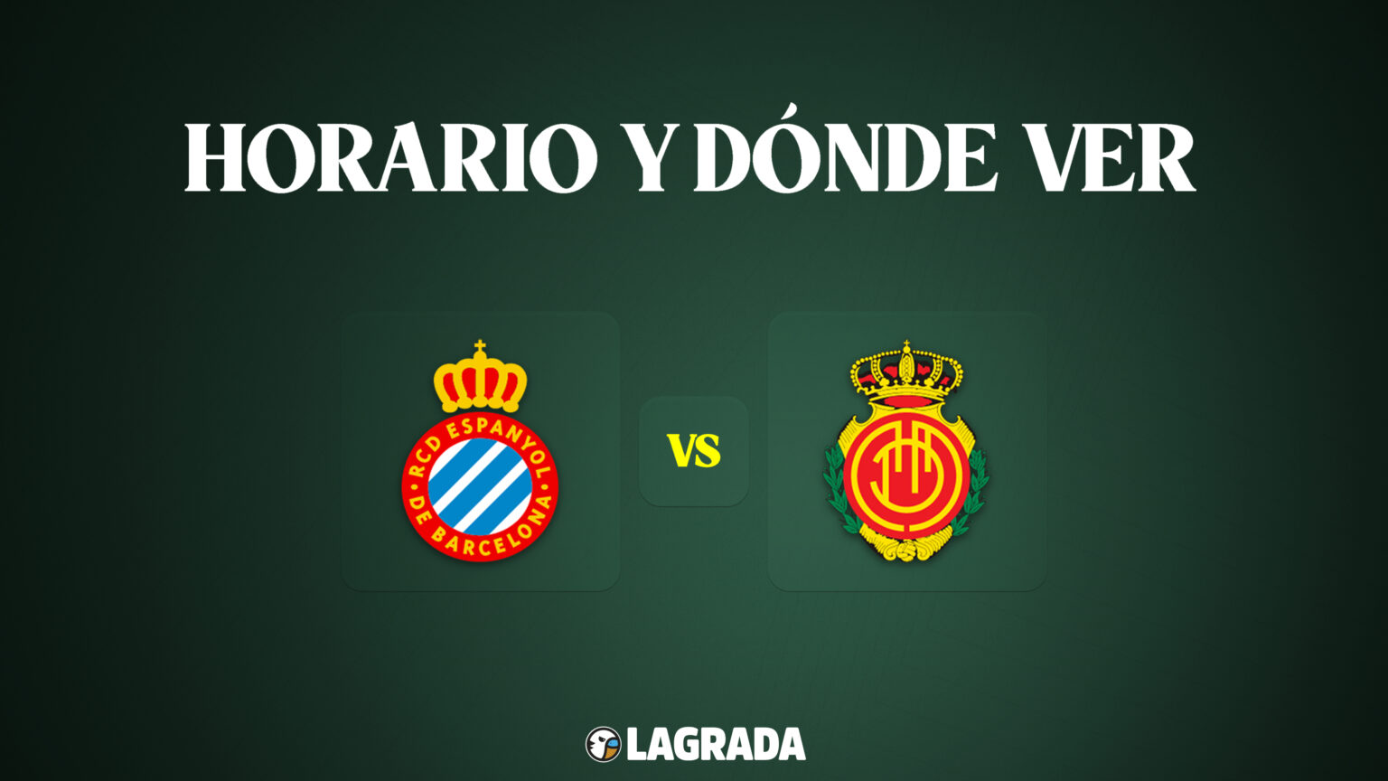 RCD Espanyol - RCD Mallorca: horario y dónde ver el partido de la ...