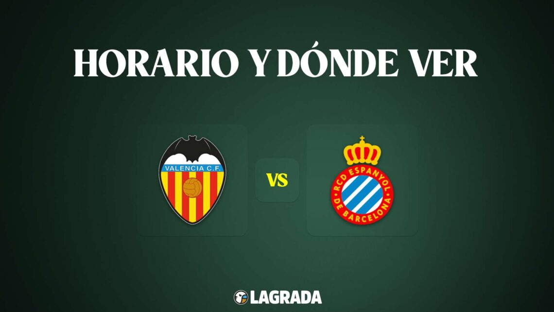 Horario y dónde ver el Valencia CF - RCD Espanyol de la jornada 21 de ...