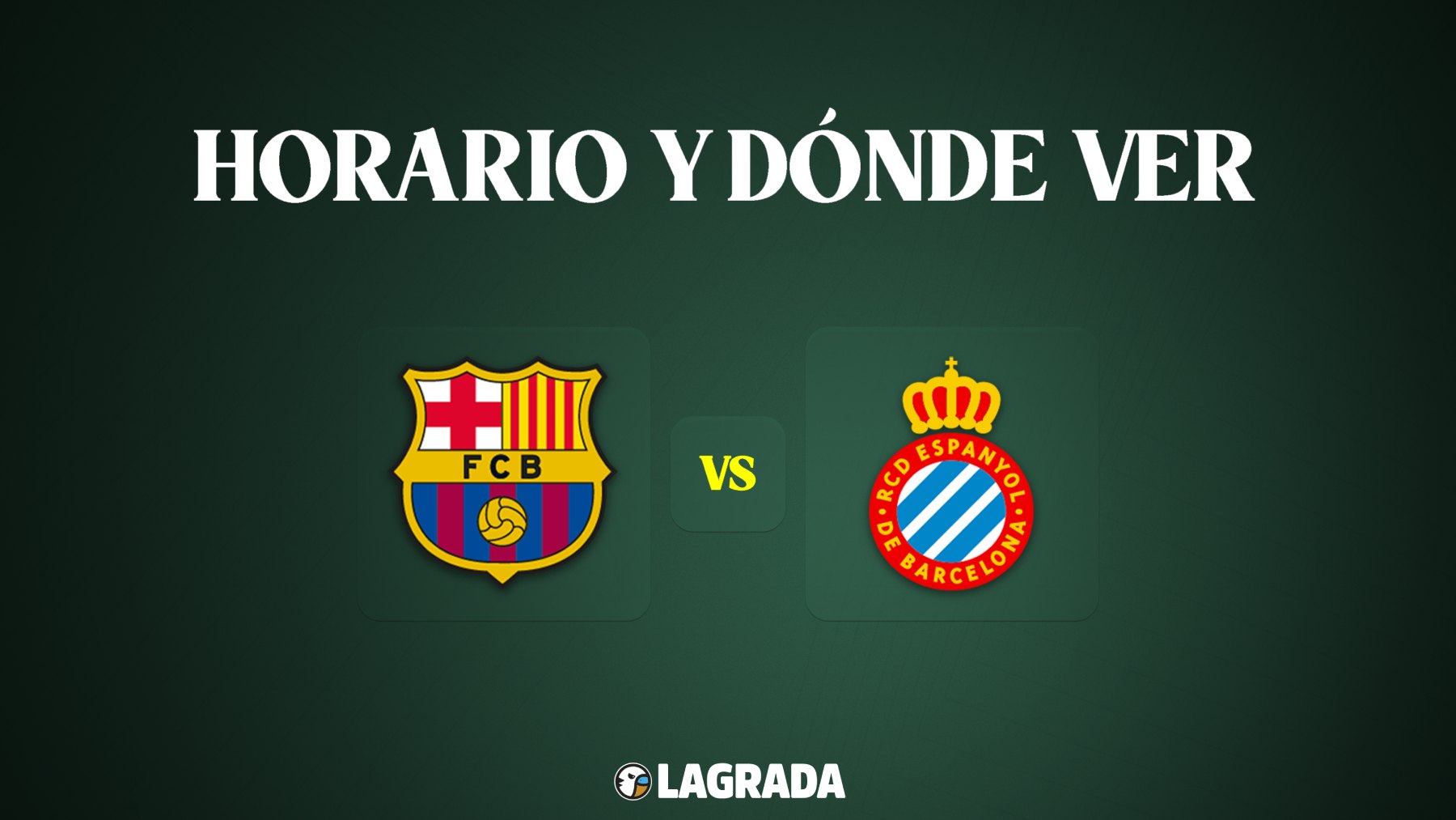 horario donde ver fc barcelona espanyol