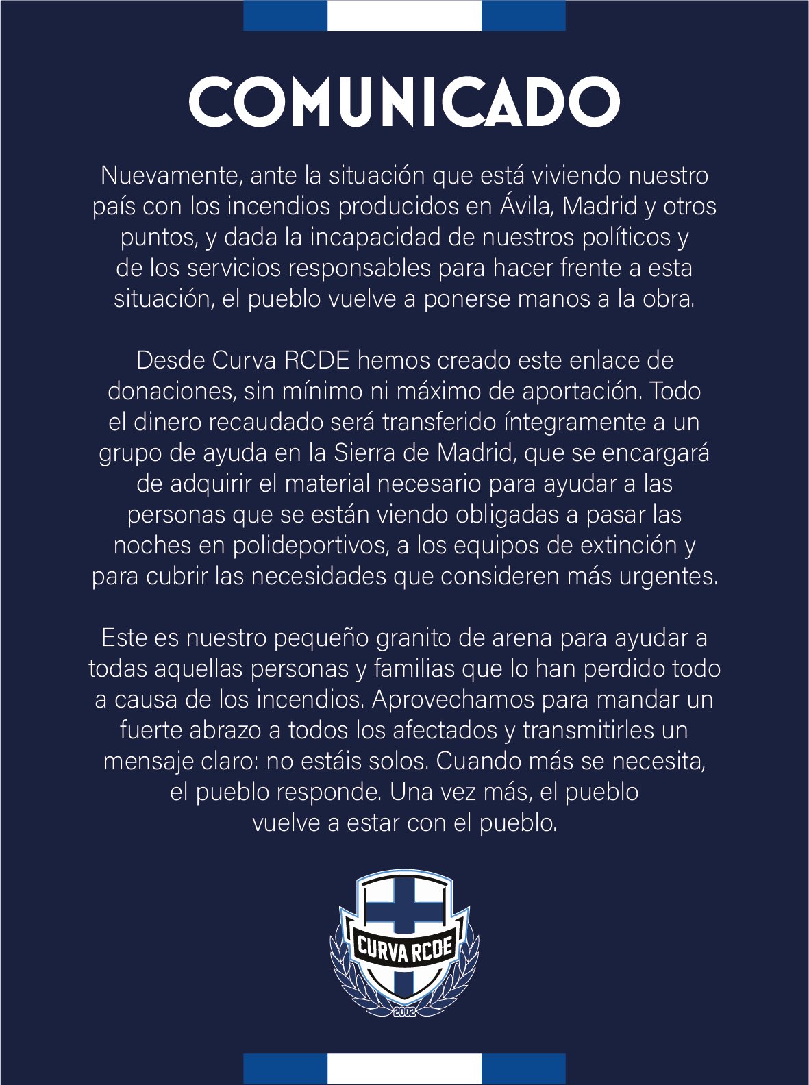 La Curva RCDE abre una campaña para ayudar a los afectados por los incendios de Madrid y Ávila 1 comunicado curva rcde recaudacion incendios