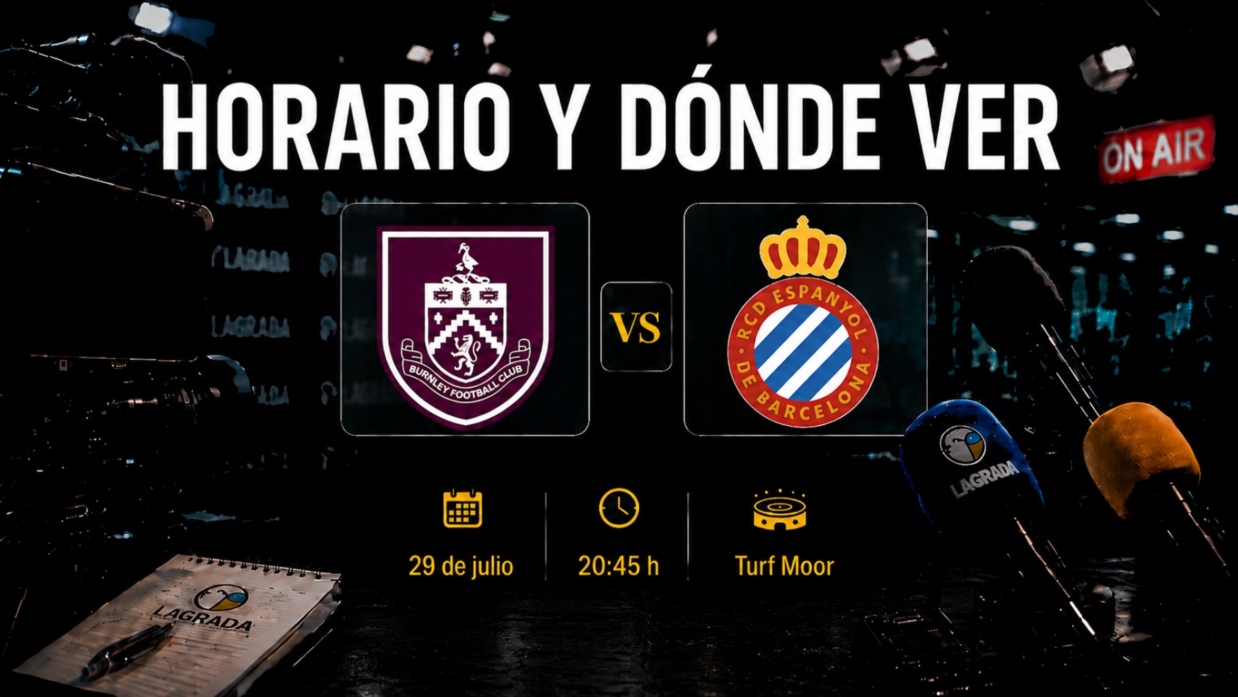 horario donde ver burnley espanyol pretemporada 26 27