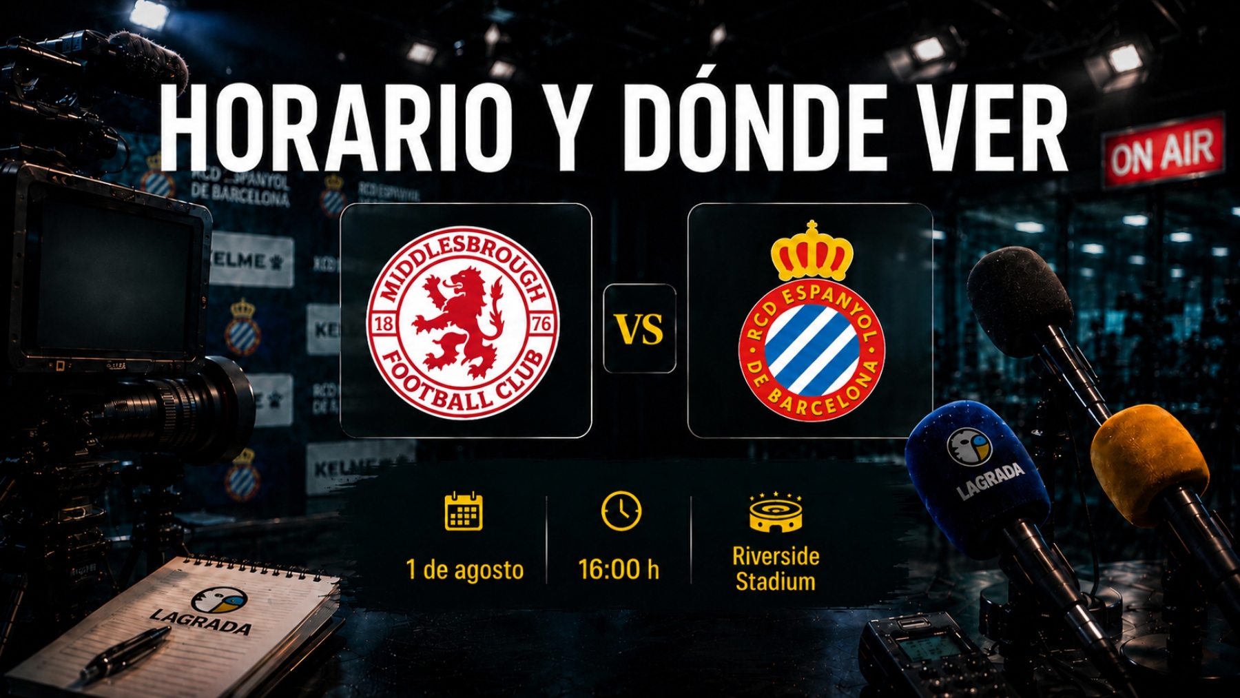horario donde ver middlesbrough espanyol pretemporada 26 27