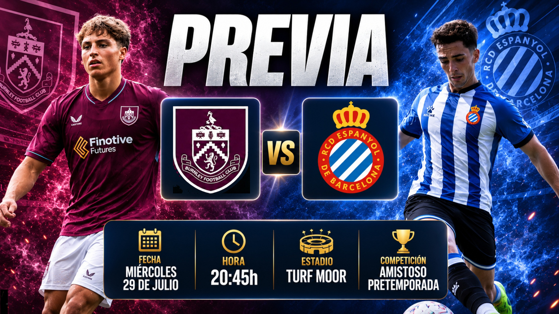 previa burnley espanyol pretemporada 26 27